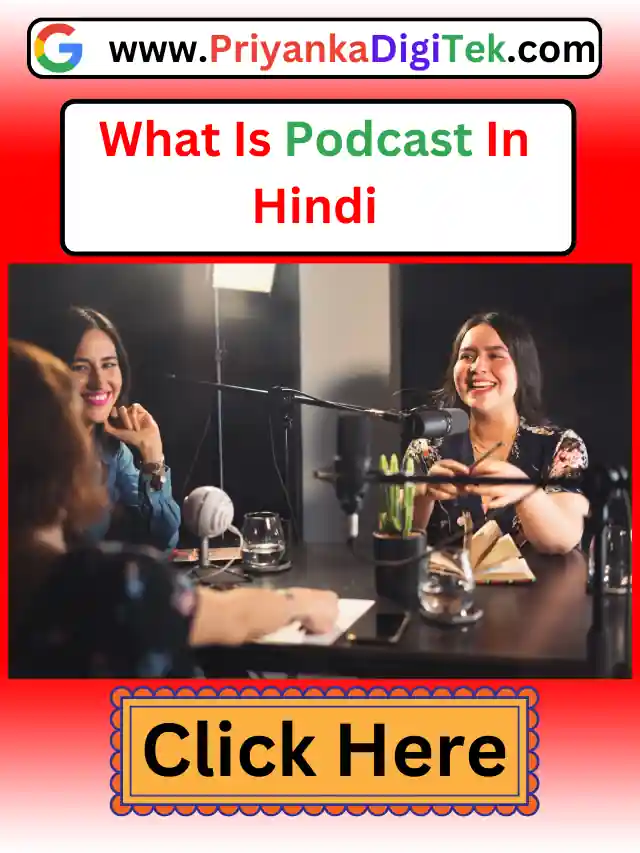 What Is Podcast In Hindi